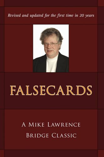 Falsecards Mike Lawrence Bridge Classic Second Revised Edition Mike Lawrence
