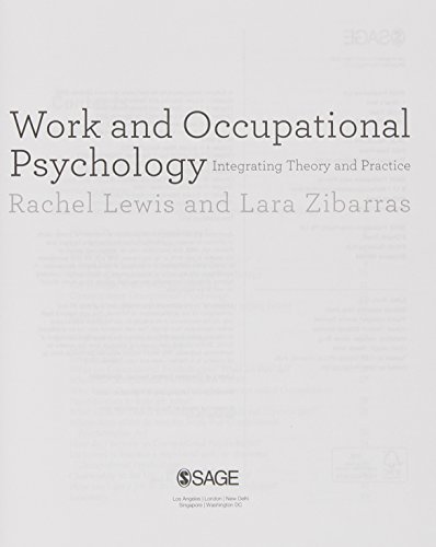 Work And Occupational Psychology Integrating Theory And Practice 1st Edition Lewis