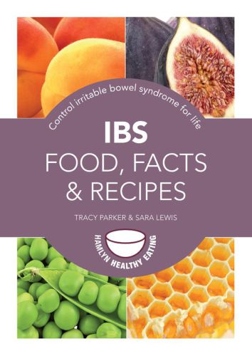 Ibs Food Facts And Recipes Control Irritable Bowel Syndrome For Life 1st Edition Sara Lewis