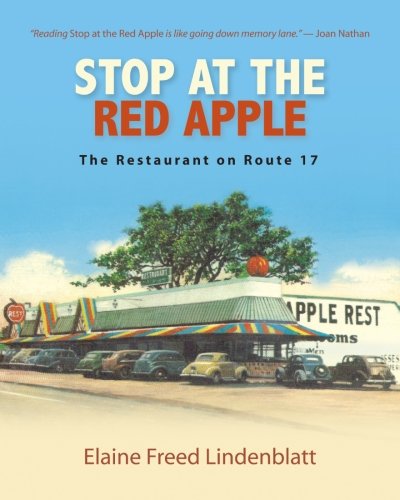 Stop At The Red Apple The Restaurant On Route 17 1st Elaine Freed Lindenblatt