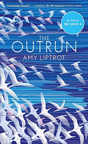 The Outrun A Memoir Main Amy Liptrot