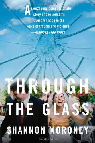 Through The Glass 1st Gallery Books Hardcover Ed Moroney Shannon