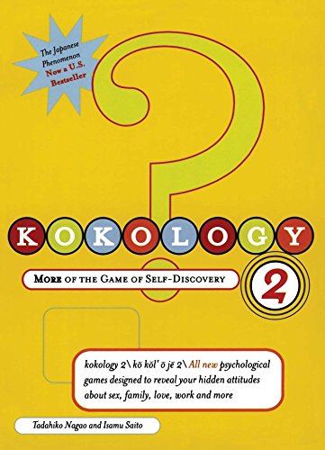 Kokology 2 More Of The Game Of Selfdiscovery 1st Edition Nagao