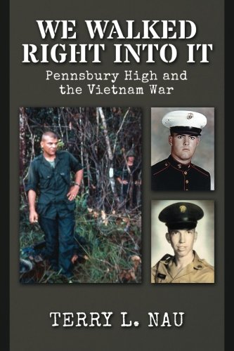We Walked Right Into It Pennsbury High And The Vietnam War 2nd Nau