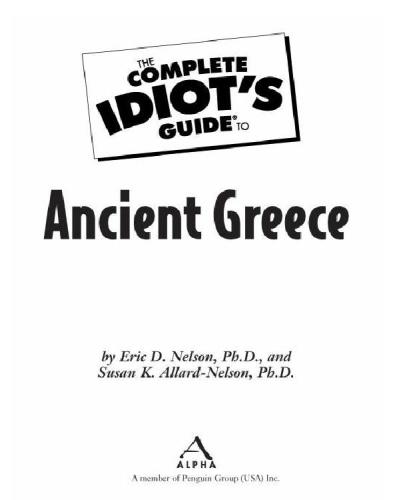 The Complete Idiots Guide To Ancient Greece Kindle Edition Nelson