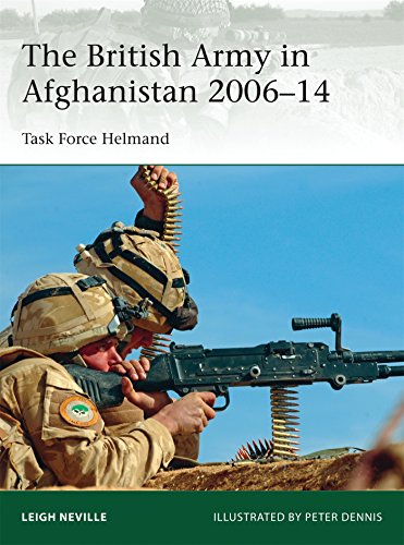 Osprey Elite 205 The British Army In Afghanistan 200614 Task Force Helmand First Edition Leigh Neville