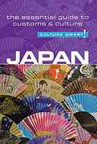 Japan Culture Smart The Essential Guide To Customs Culture Revised And Updated Ed Norbury