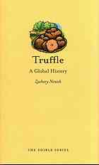 Truffle A Global History Nowak Zachary