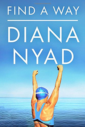 Find A Way First Edition Nyad Diana