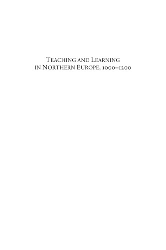 Teaching And Learning In Northern Europe 10001200 Sally N Vaughn Jay Rubenstein