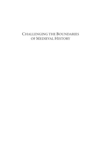 Challenging The Boundaries Of Medieval History The Legacy Of Timothy Reuter Patricia Skinner