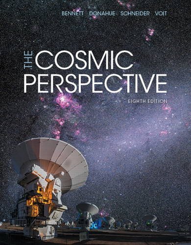 The Cosmic Perspective 8th Jeffrey O Bennett Megan O Donahue