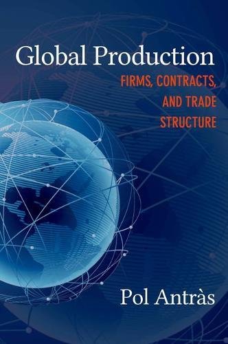 Global Production Firms Contracts And Trade Structure Pol Antrs