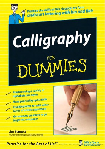 Calligraphy For Dummies Jim Bennett