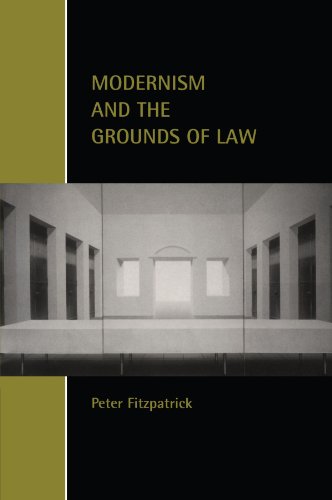 Modernism And The Grounds Of Law 1st Edition Peter Fitzpatrick
