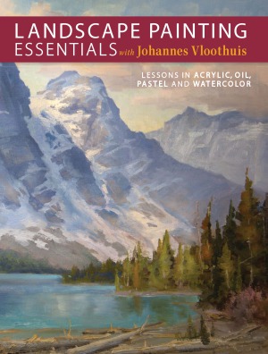 Landscape Painting Essentials With Johannes Vloothuis Johannes Vloothuis