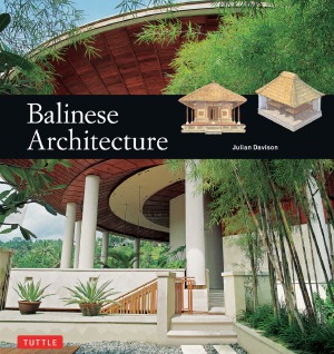 Balinese Architecture Julian Davison