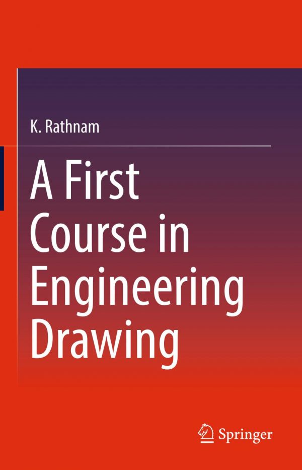 A First Course In Engineering Drawing K Rathnam
