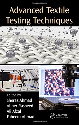 Advanced Textile Testing Techniques Sheraz Ahmad Abher Rasheed