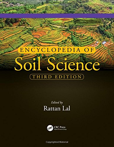 Encyclopedia Of Soil Science Third Edition 3rd Rattan Lal