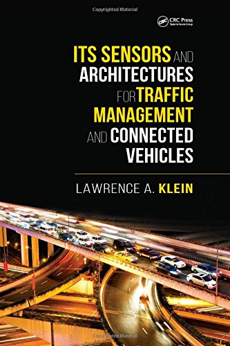 Its Sensors And Architectures For Traffic Management And Connected Vehicles Lawrence A Klein