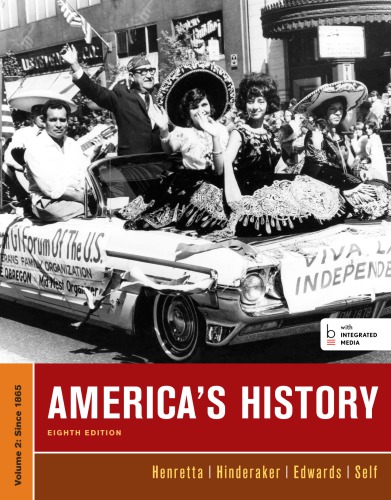 Americas History Volume 2 8th Edition 8th James A Henretta