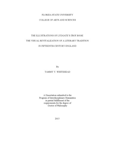 The Illustrations Of Lydgates Troy Book The Visual Revitalization Of A Literary Tradition In Fifteenthcentury England Tammy Y Whitehead