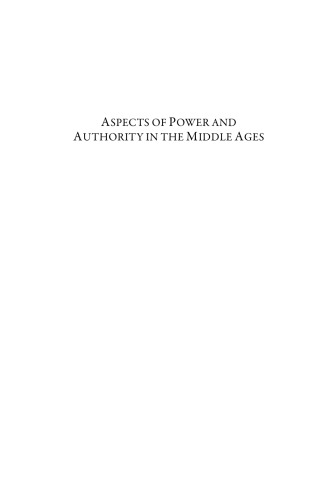 Aspects Of Power And Authority In The Middle Ages Brenda M Bolton Christine E Meek