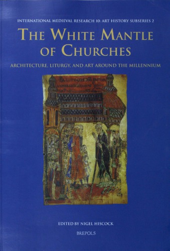 The White Mantle Of Churches Nigel Hiscock