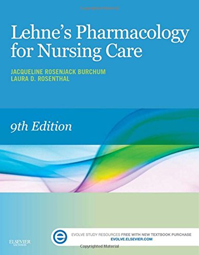 Lehnes Pharmacology For Nursing Care 9th Jacqueline Burchum