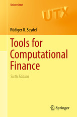 Tools For Computational Finance 6th Edition Rdiger U Seydel