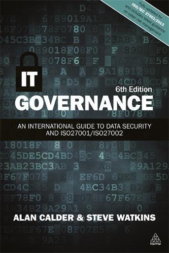 It Governance An International Guide To Data Security And Iso27001iso27002 6th Edition Alan Calder