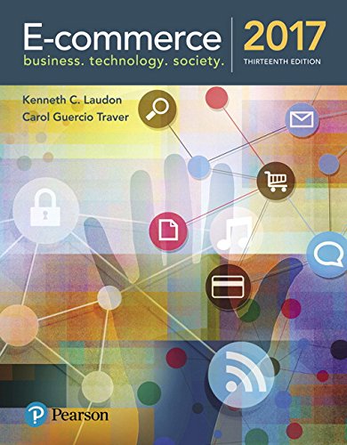 Ecommerce 2017 13th Kenneth C Laudon Carol Guercio Traver