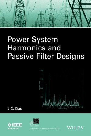 Power System Harmonics And Passive Filter Designs J C Das