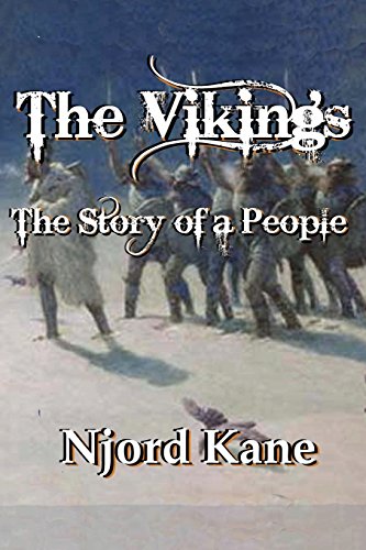 The Vikings The Story Of A People 1st Edition Njord Kane