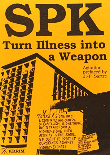 Spk Turn Illness Into A Weapon Socialist Patients Collective