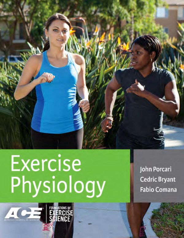 Exercise Physiology Foundations Of Exercise Science John P Porcari