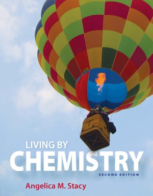 Living By Chemistry 2nd Angelica M Stacy
