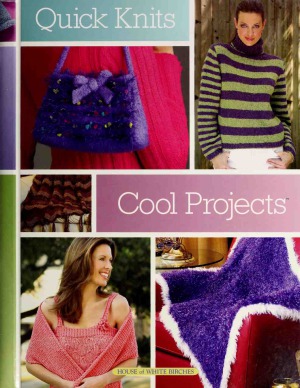 Quick Knits Cool Projects Jeanne Stauffer