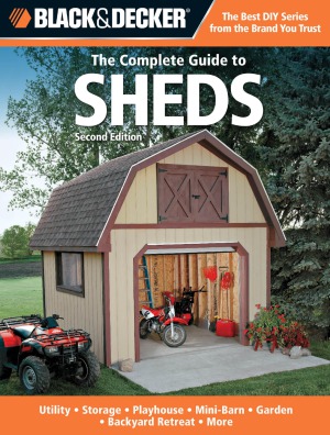 Black Decker The Complete Guide To Sheds 2nd Coll