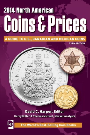 2014 North American Coins Prices A Guide To Us Canadian And Mexican Coins 23th David Charper