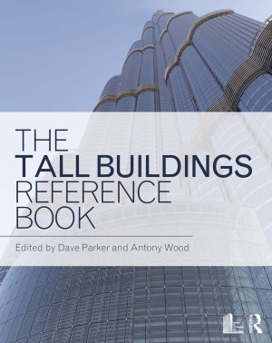 The Tall Buildings Reference Book David Parker Antony Wood Eds