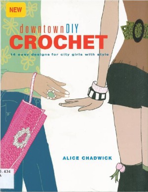 Downtowndiy Crochet Alice Chadwick