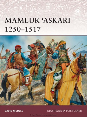 Mamluk Askari 12501517 Warrior David Nicolle Peter Dennis