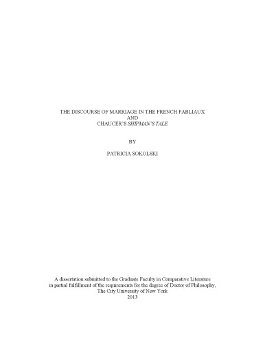 The Discourse Of Marriage In The French Fabliaux And Chaucers Shipmans Tale Patricia Sokolski