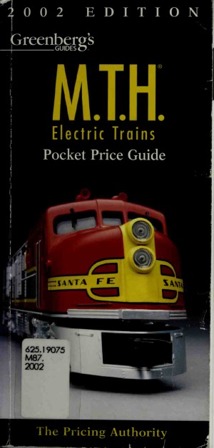 Mth Electric Trains 19932002 Greenbergs Guides Kent J Johnson