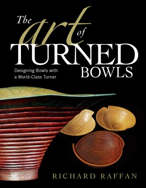 The Art Of Turned Bowls Designing Bowls With A Worldclass Turner Richard Raffan