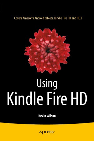 Using Kindle Fire Hd Wilson Kevin