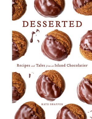 Desserted Recipes And Tales From An Island Chocolatier Kate Shaffer