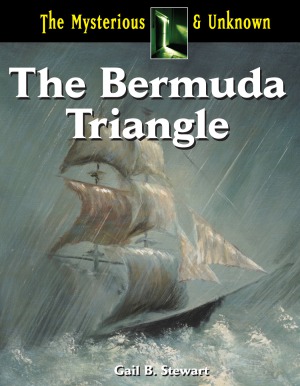 The Bermuda Triangle Gail Stewart